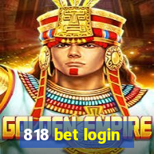 818 bet login